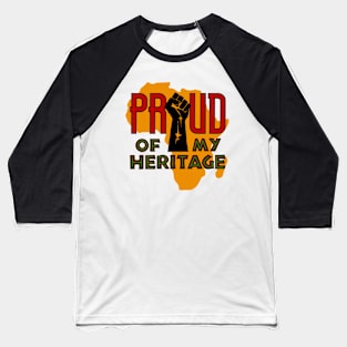 Proud of my heritage Baseball T-Shirt